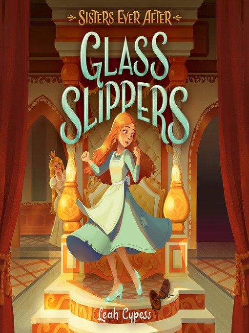 Title details for Glass Slippers by Leah Cypess - Available